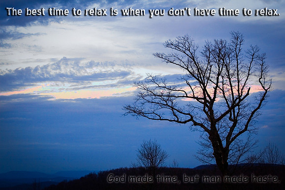 The best time to relax